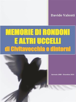 cover image of Memorie di Rondoni e altri uccelli (di Civitavecchia e dintorni)